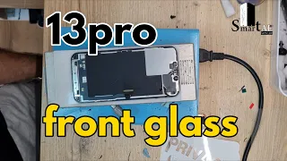 iPhone 13 pro front glass replacement-full video 4k