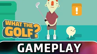 What The Golf? | First 15 Minutes of Gameplay