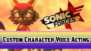 Original the Charcter (Sonic Forces) Voice Acting