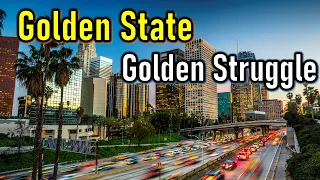 Golden State Losing Its Shine: Why California Has So Many Problems?