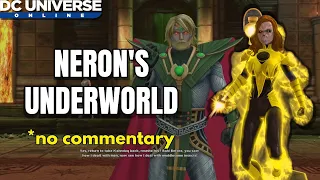 DC Universe Online: Neron's Underworld /  No Commentary