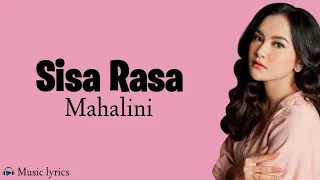 Sisa Rasa – Mahalini (Lirik lagu)