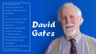 Best David Gates Songs (Full Album) - David Gates Greatest Hits Playlist