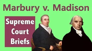 Why the Supreme Court Is Relevant | Marbury v. Madison