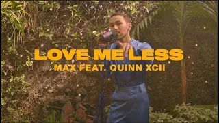 MAX - Love Me Less (feat. Quinn XCII) [Acoustic/한글/ENG/번역/Lyrics]
