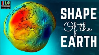 Shape of the earth | flat earth | Prolate oblate | Geography |