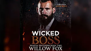 [A Dark Mafia Romance] Wicked Boss by Willow Fox 📖 Romance Audiobook