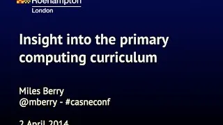 Insight into the primary computing curriculum