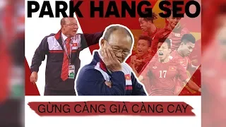 Park Hang-seo từ người bị hoài nghi trở thành HLV được mến mộ nhất lịch sử bóng đá Việt | VTV24