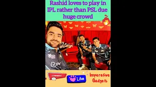 Rashid Khan loves to play in IPL rather than PSL due to huge crowd #rashidkhanrarefacts #ipl2022