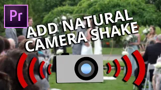 Add Natural Camera Shake Using Warp Stabilizer Premiere Pro