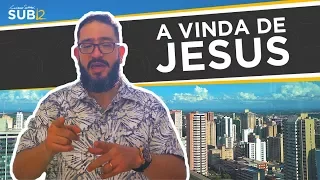 [SUB12] A VINDA DE JESUS - Luciano Subirá