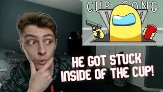 LET HIM OUT! "The Cup Song Remix" Among Us Song (Animated Music Video) | REACTION