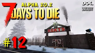 ПЕРЕЕЗД В ЗИМУ 🎮 7 DAYS TO DIE. Alpha 20 🎮 #12