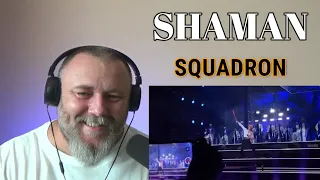 SHAMAN - SQUADRON / Эскадрон (REACTION)