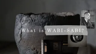 What is WABI SABI? (Explained in 3 Minutes)