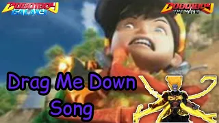 Boboiboy Movie 2 - Drag Me Down Song || (AMV)