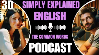 Learn English with  podcast for Beginners and Intermediate  | THE COMMON WORDS |  English podcast