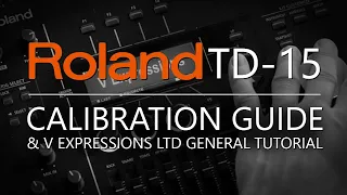 Roland TD-15 Calibration Guide | V Expressions Ltd