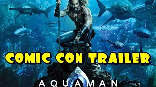 AQUAMAN - First Official Poster & San Diego Comic Con Trailer Expectations