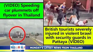 VERY LATEST NEWS FROM THAILAND in English (27 May 2024) from Fabulous 103fm Pattaya