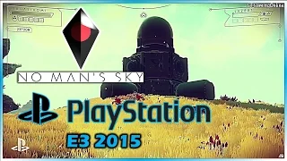 "No Man's Sky" - Official E3 2015 Presentation at the PlayStation Press Conference