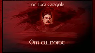 Om cu noroc (1983) - Ion Luca Caragiale