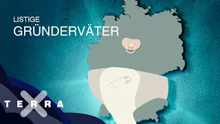 3 listige Gründerväter Deutschlands | Terra X