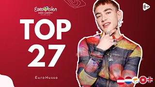 TOP 27 | Eurovision Song Contest 2024 l New: 🇬🇧🇳🇱🇦🇹🇨🇾🇨🇭