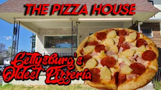 THE PIZZA HOUSE  Gettysburg Pa