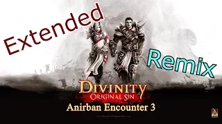 (Divinity Original Sin) Anirban Encounter 3 - Extended