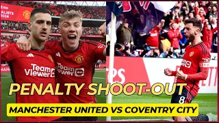 Menchester United vs Coventry City Penalty shoot-out