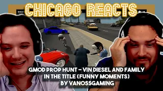 Gmod Prop Hunt - Vin Diesel and Family in the Title Funny Moments by VanossGaming | First Reacts
