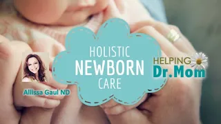 Holistic Newborn Care