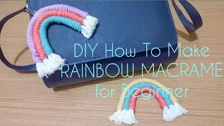How To Make Macrame Rainbow 🌈 Easy | Beginner | Cute Cheap Wedding Birthday Souvenir DIY Tutorial