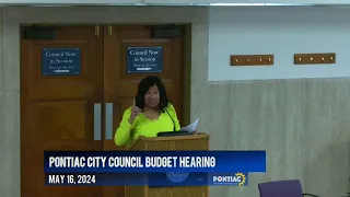 Pontiac City Council | Budget Hearing 5-16-24