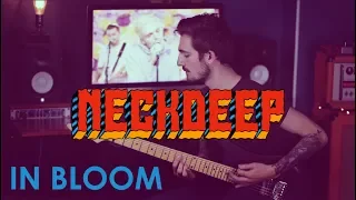 Neck Deep - In Bloom - Dual Guitar Cover + TAB