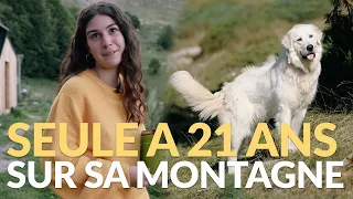 A 21 ans elle vit SEULE et en AUTONOMIE sur une montagne.