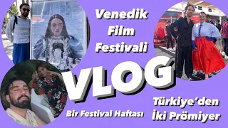 VLOG | Venedik’te Bir Hafta | YURT ve TEREDDÜT ÇİZGİSİ Galaları | Festival Maratonu | Şerbo Fragman