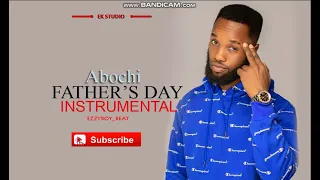 Aboch - Father's Day (Official Instrumental)