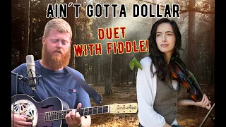 Oliver Anthony - Ain´t Gotta Dollar - Girl REACTS WITH FIDDLE!!!