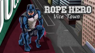 Playing a new game, Rope Hero Vice  Town |Rope Hero Vice Town|Gameplay # 1|Please like and subscribe