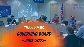 West-MEC Governing Board Meeting - June 2022