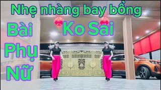 Nhẹ nhàng bay bổng ❤️Bài PHỤ NỮ KO SAI❤️biên đạo Đường hồ.