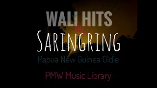 Wali Hits Vol.2 - Saringring (Papua New Guinea Oldie)