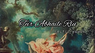 [Vietsub+Lyrics] Téir Abhaile Riú - Celtic Woman