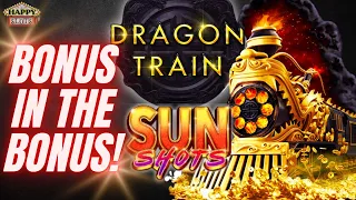 BONUS IN THE BONUS Dragon Train Sun Shots slot machine!