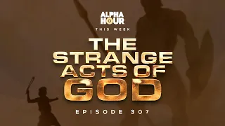 ALPHA HOUR EPISODE 307