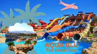 Aqua Blu Sharm El Sheikh 💙 full hotel tour June 2022