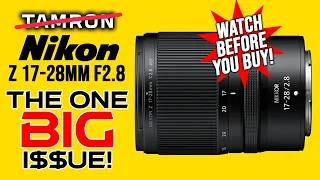 Nikon 17-28mm F2.8 Z Lens | The One BIG Issue!